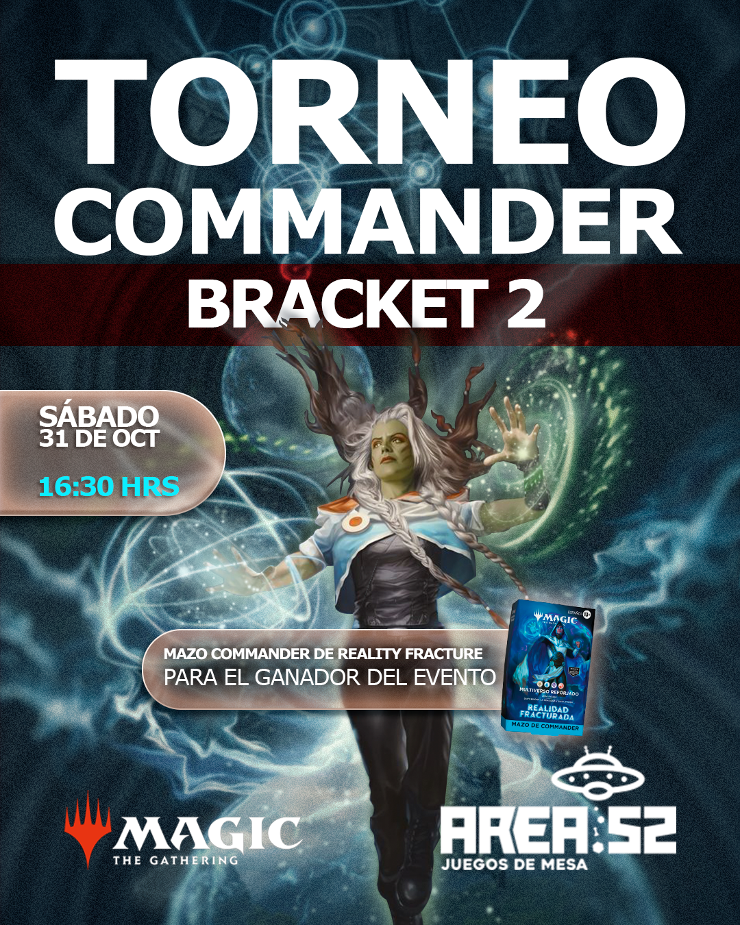 Inscripción — Magic: The gathering - Torneo commander bracket 2 — Reality fracture