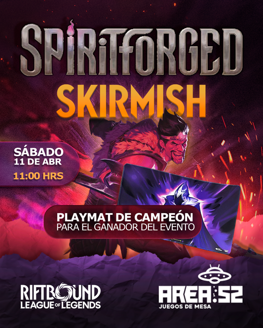 Inscripción — Skirmish Spirit Forged - Riftbound Sábado 11 Abríl