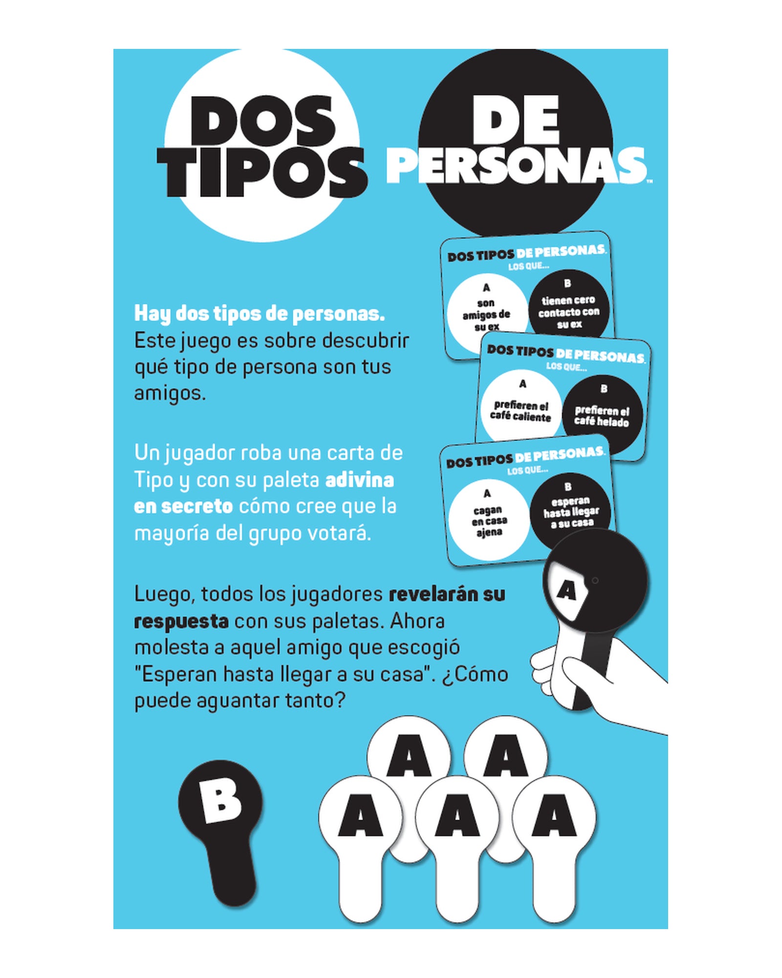 Cómo se juega Dos tipos de personas